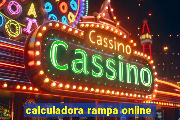 calculadora rampa online